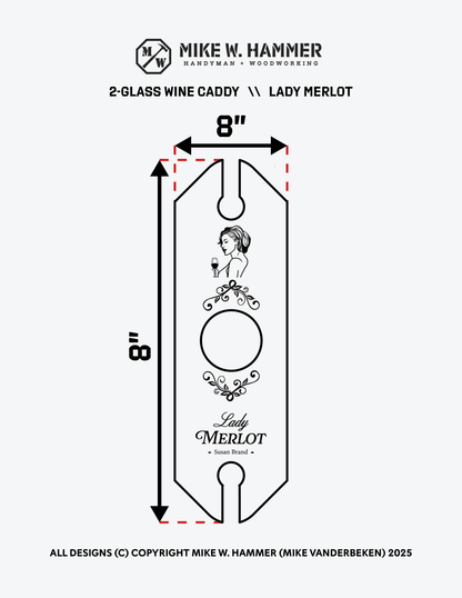 Lady Merlot Wine Caddy - Mike W. Hammer