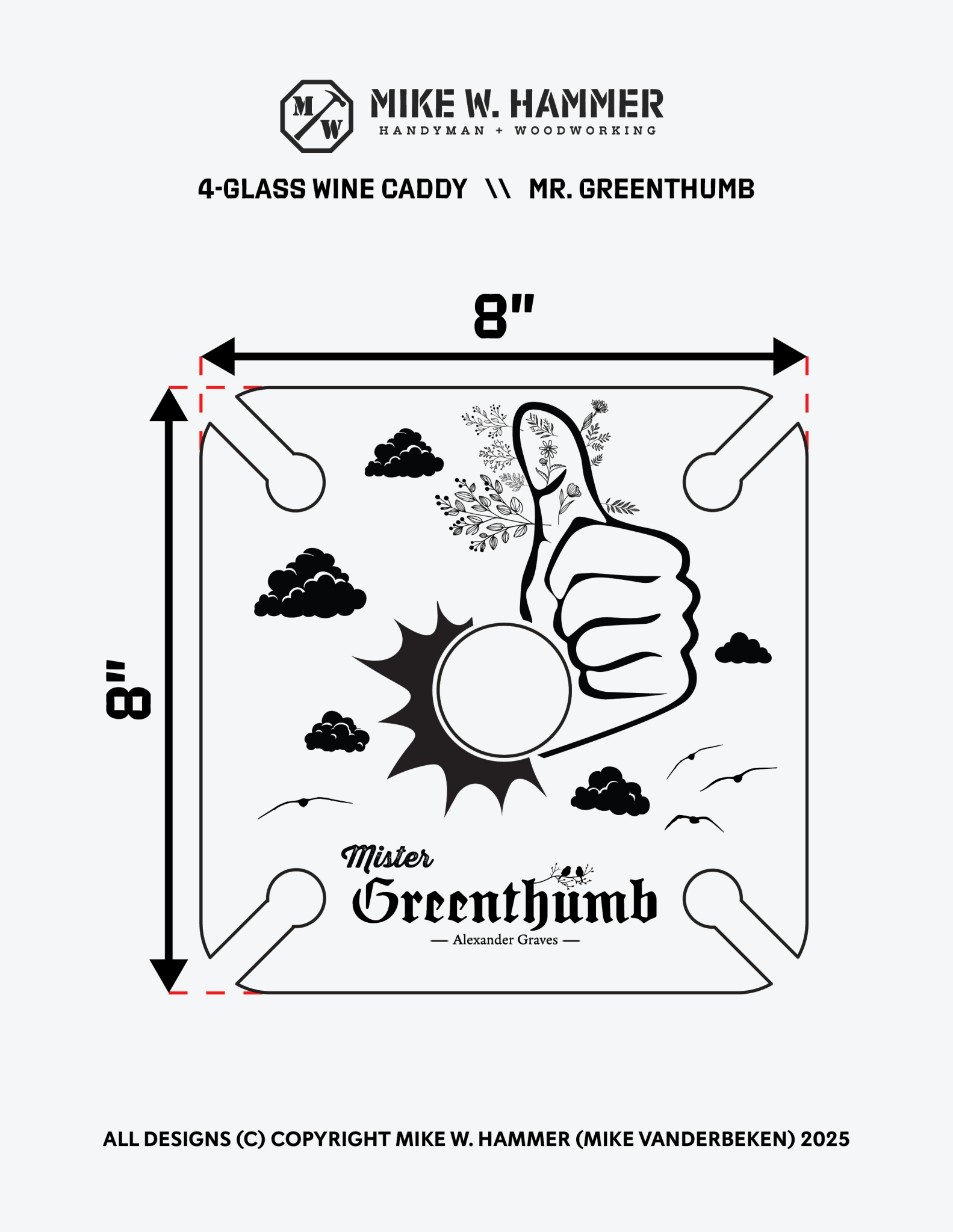 Mr. Greenthumb Wine Caddy - Mike W. Hammer