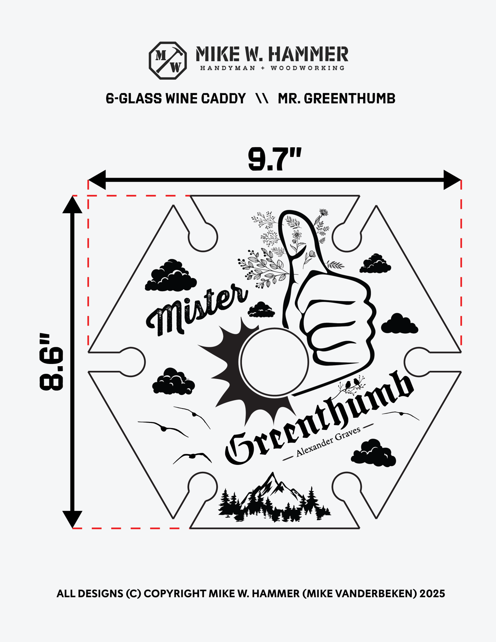 Mr. Greenthumb Wine Caddy - Mike W. Hammer