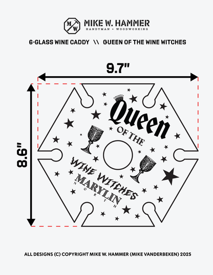 Queen of the Wine Witches Wine Caddy - Mike W. Hammer