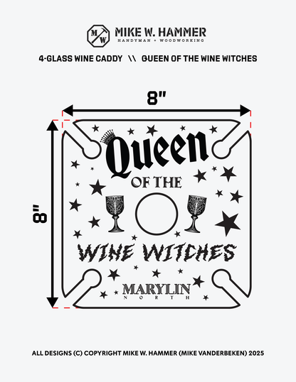 Queen of the Wine Witches Wine Caddy - Mike W. Hammer